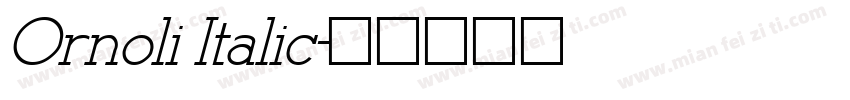 Ornoli Italic字体转换